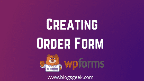 creating an order form