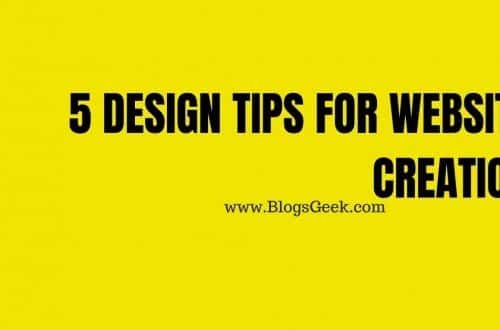 5 Design Tips For Website Creation